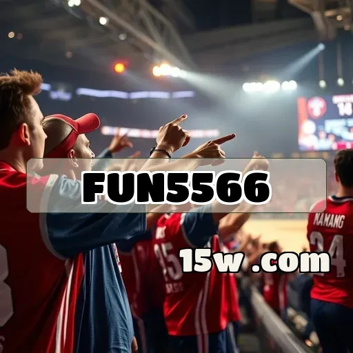 fun5566: O Paraíso das Promoções para Jogadores Online